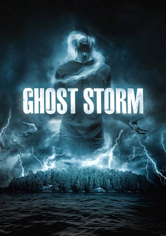 Ghost Storm