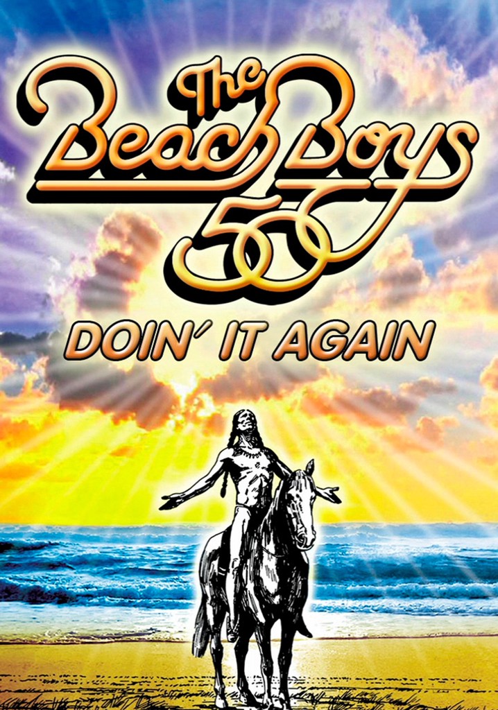 The Beach Boys: Doin' It Again