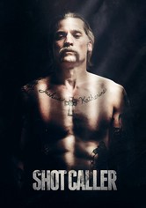 Shot Caller