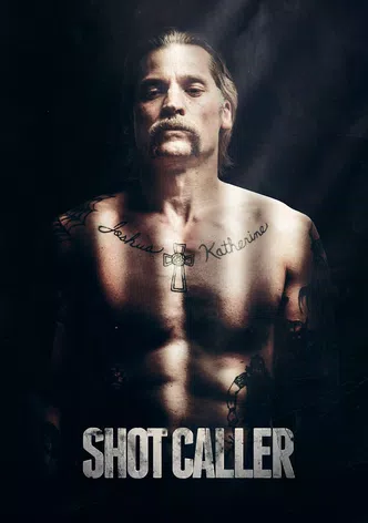 Shot Caller poster