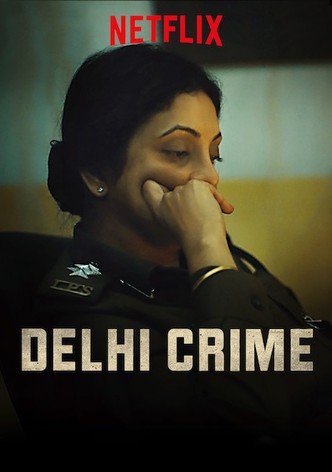 Delhi Crime watch tv show streaming online