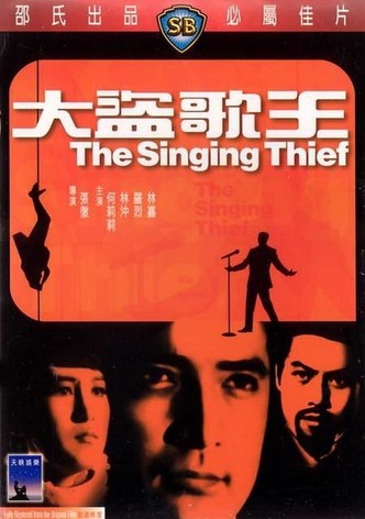 The Singing Thief