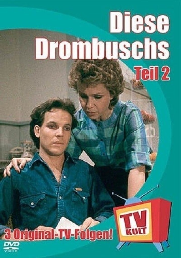 Diese Drombuschs Staffel 4 Folge 4 Diese Drombuschs Staffel 2 - Jetzt Stream anschauen