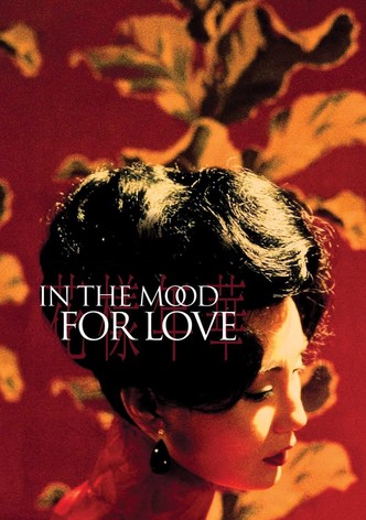 In The Mood For Love