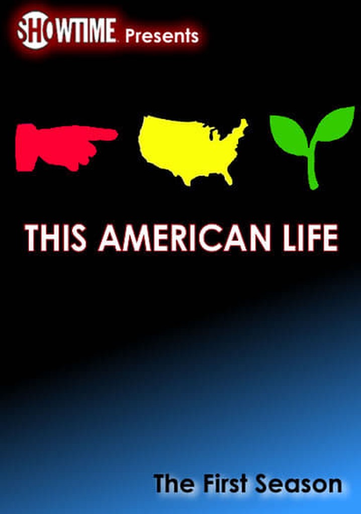 This American Life Season 1 Watch Episodes Streaming Online 1874