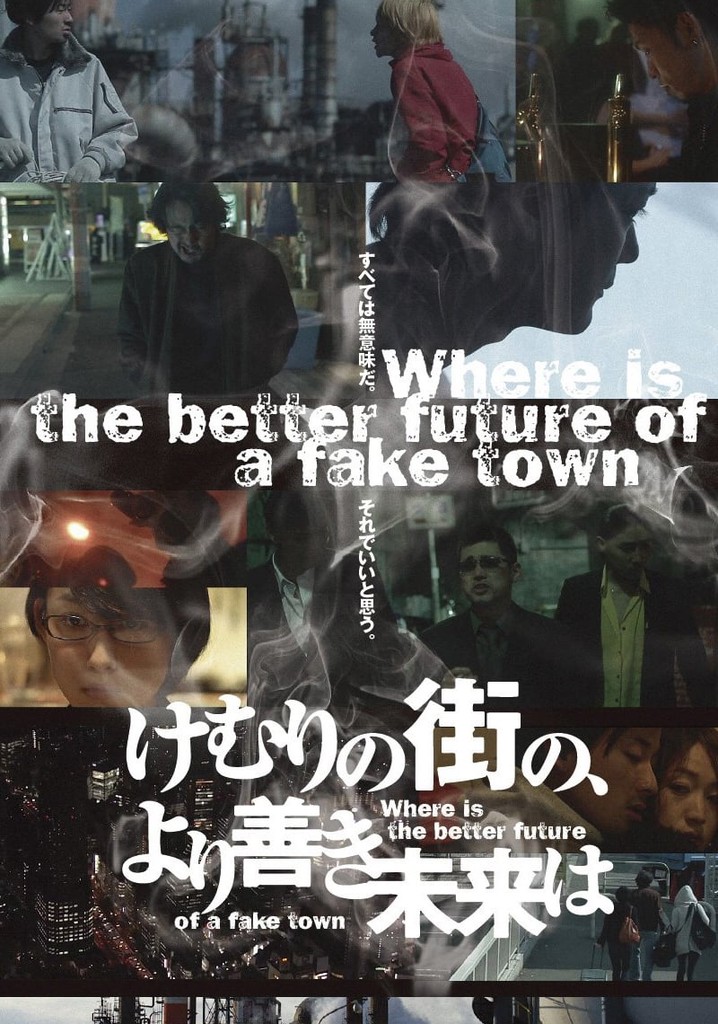Where Is The Better Future Of A Fake Town