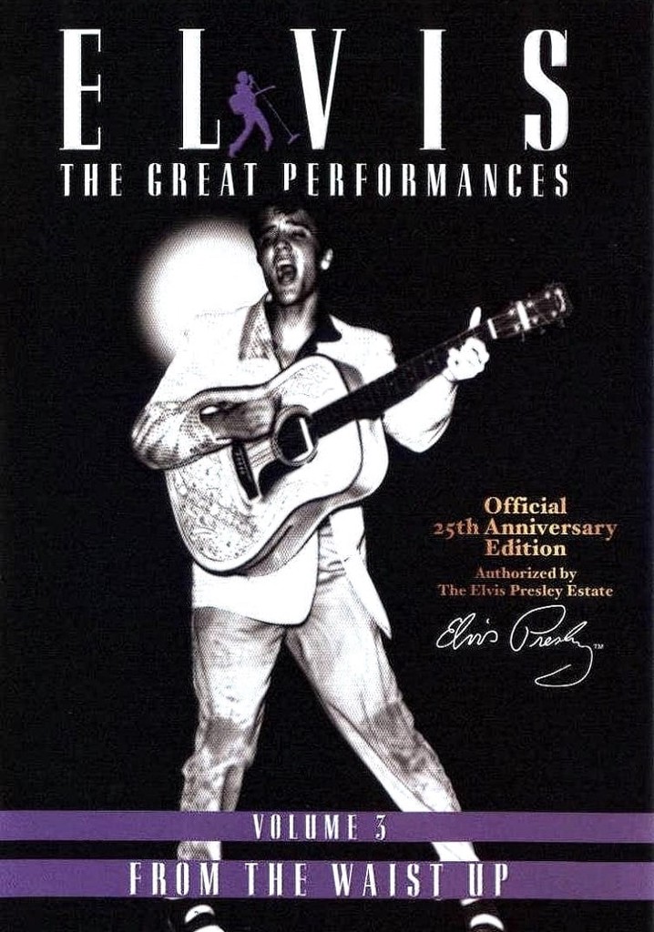 Elvis The Great Performances Vol. 3 From The Waist Up