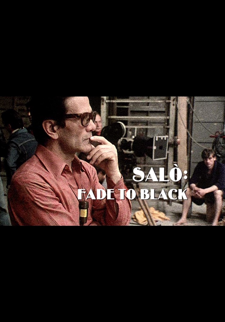 Salò: Fade to Black