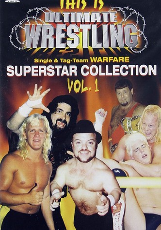 This is Ultimate Wrestling: Superstar Collection Vol.1
