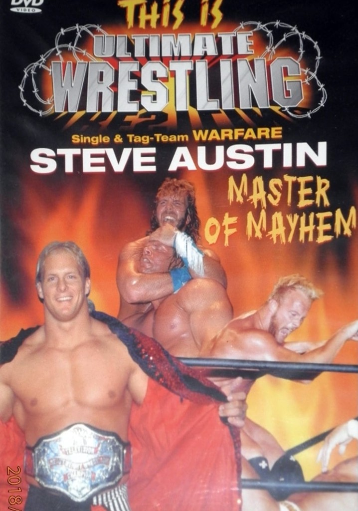 This is Ultimate Wrestling: Steve Austin - Master of Mayhem