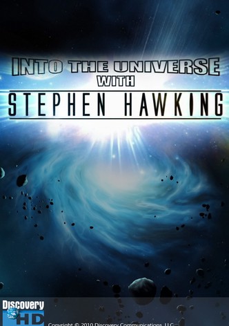 Into the Universe with Stephen Hawking - streaming