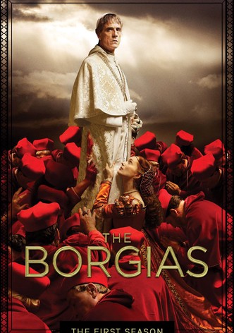 The Borgias watch tv show streaming online