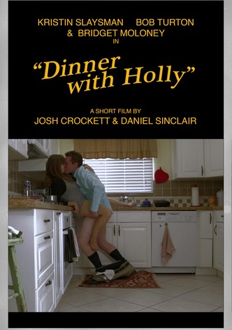 Dinner with Holly