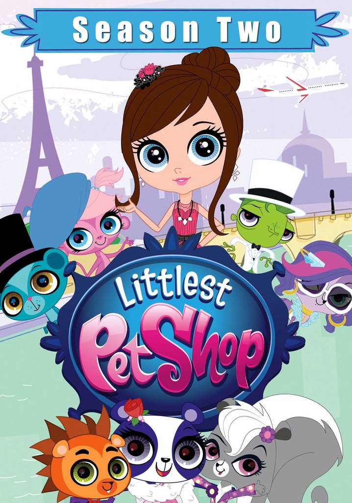 Littlest Pet Shop Season 2 - watch episodes streaming online