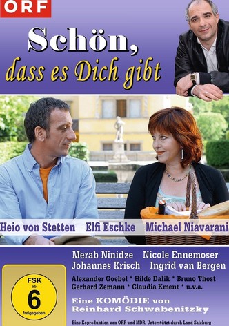 Schön, dass es Dich gibt