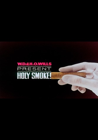 Holy Smoke!