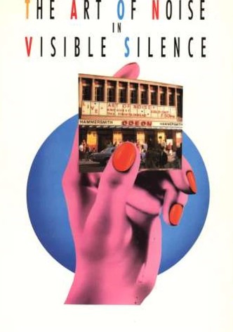 The Art of Noise In Visible Silence