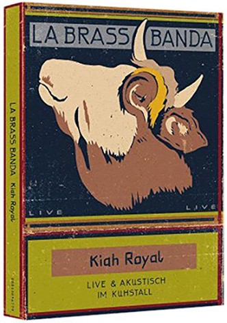 LaBrassBanda: Kiah Royal