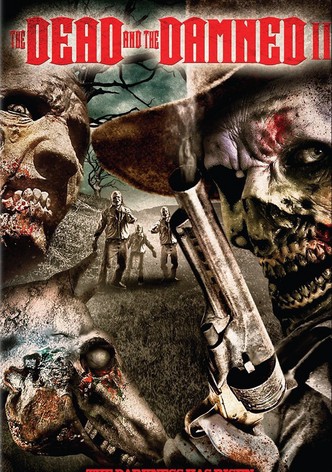 The Dead and the Damned 2