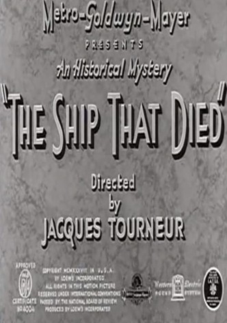 The Ship That Died