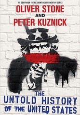Oliver Stone: Die Geschichte Amerikas - Oliver Stone's Untold History of the United States, Staffel 1 [dt./OV]