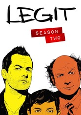 Legit - Season 2