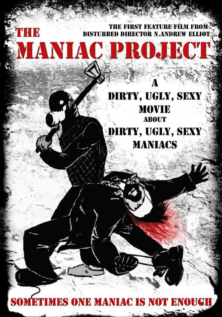 The Maniac Project