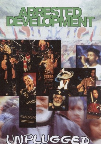 Arrested Development: MTV Unplugged
