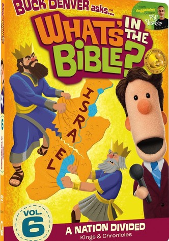 Buck Denver Asks: What's in the Bible? Volume 6 - A Nation Divided