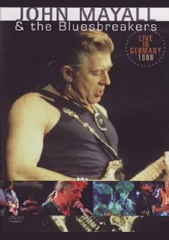 John Mayall and The Bluesbreakers - Up Close And Personal: Live In Texas