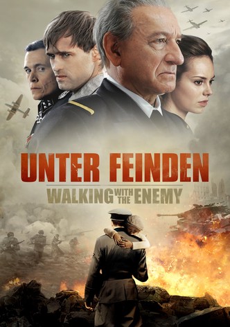 Unter Feinden - Walking with the Enemy