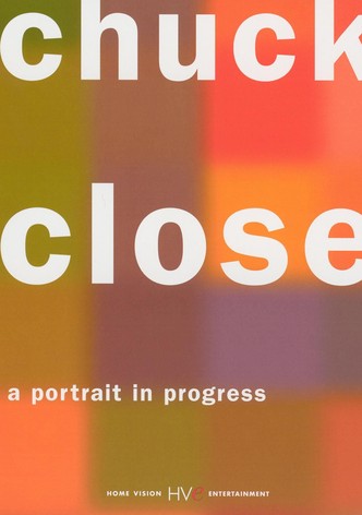 Chuck Close: A Portrait in Progress