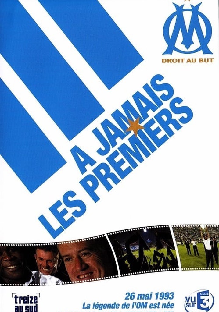 OM : A jamais les premiers