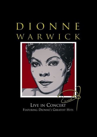 Dionne Warwick: Live in Concert