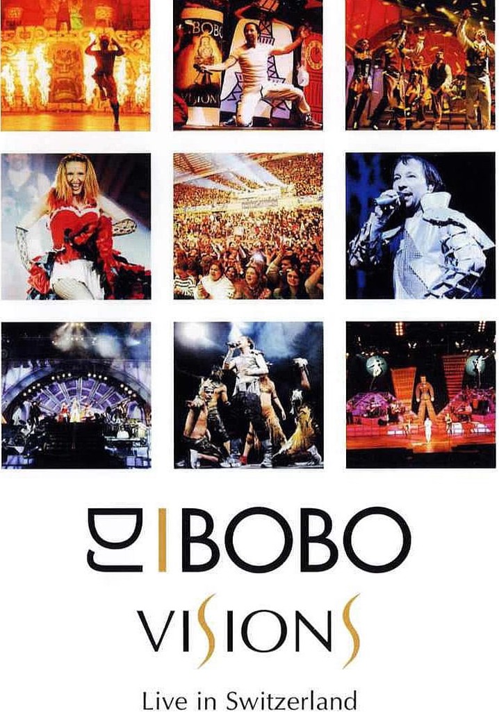 DJ BoBo - Visions (Live in Concert)