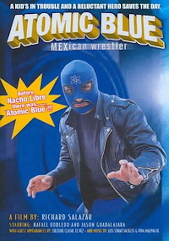 Atomic Blue: Mexican Wrestler