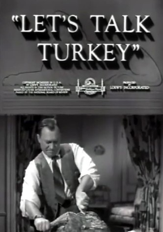 Let's Talk Turkey