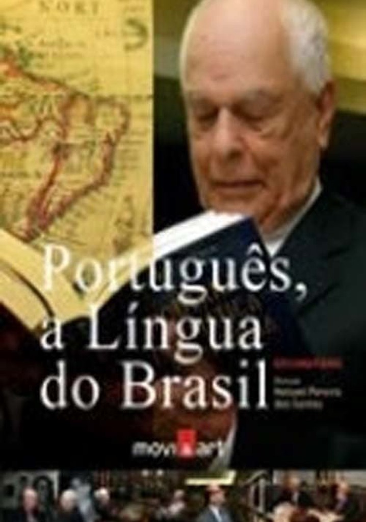 Português - A Língua do Brasil