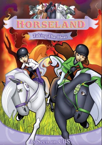 Horseland: Taking the Heat