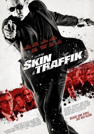 Skin Traffik