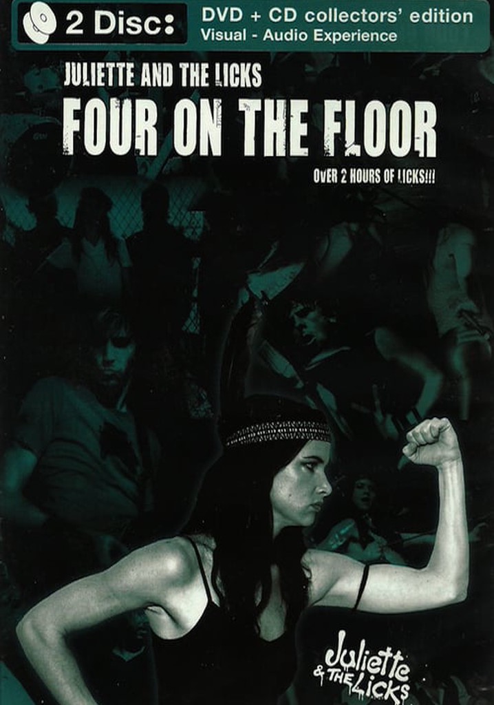 Juliette And The Licks - Four On The Floor