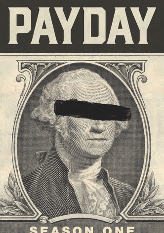 PAYDAY Season 1