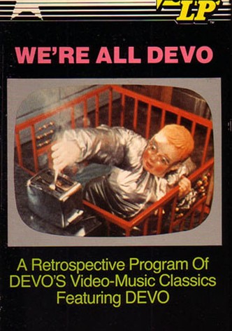 We're All Devo