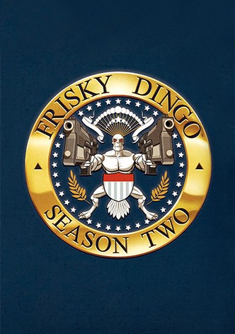 Frisky dingo watch online free new arrivals