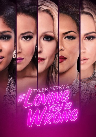 Tyler Perry's If Loving You Is Wrong