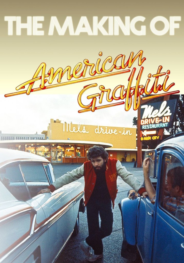 The Making of 'American Graffiti'