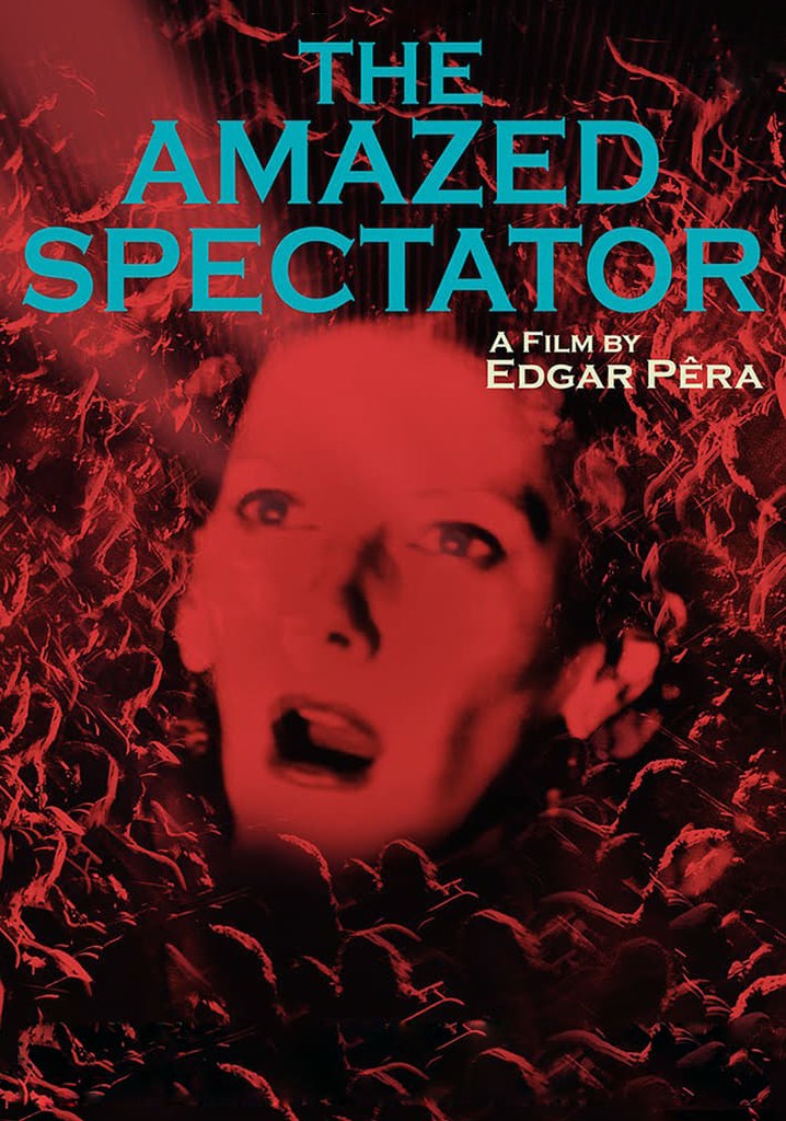 The Amazed Spectator