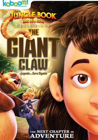 The Jungle Book: The Legend of the Giant Claw