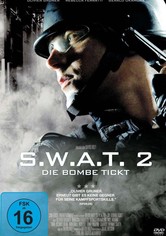 S.W.A.T. 2 - Die Bombe tickt