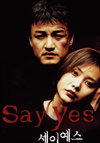 Say Yes